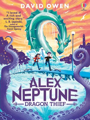 cover image of Alex Neptune, Dragon Thief